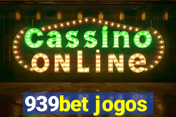 939bet jogos